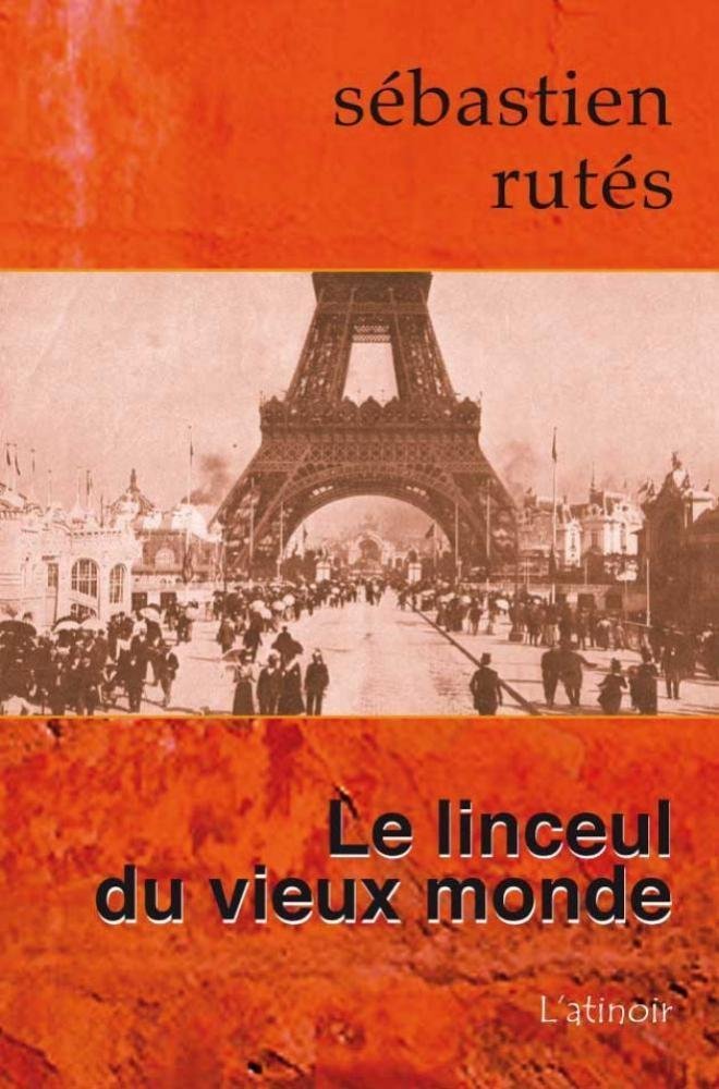 Le linceul du vieux monde