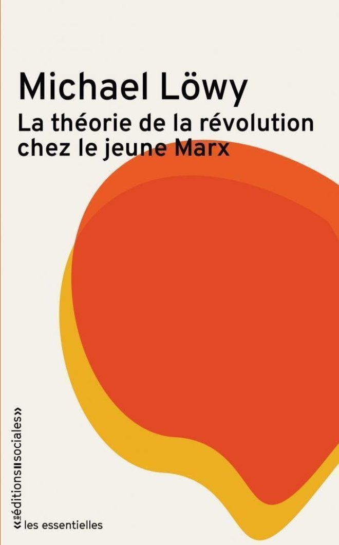 La Théorie de la révolution chez le jeune Marx