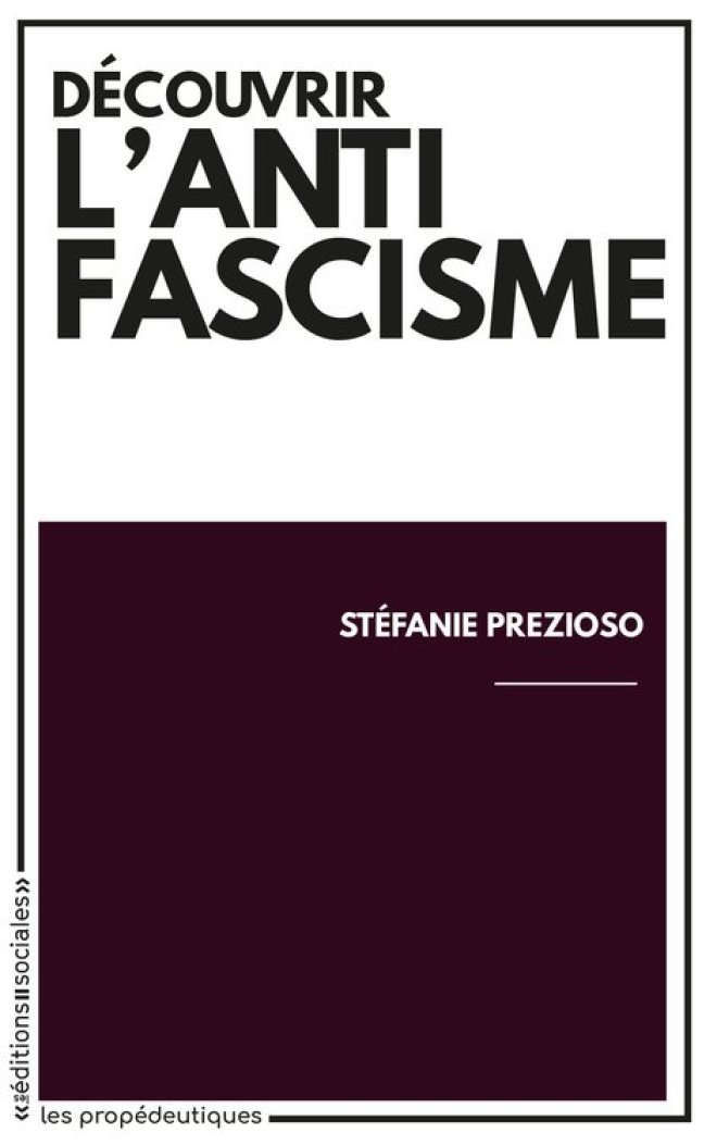 Découvrir l'antifascisme