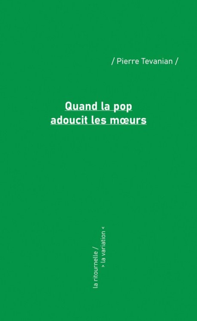Quand la pop adoucit les mœurs