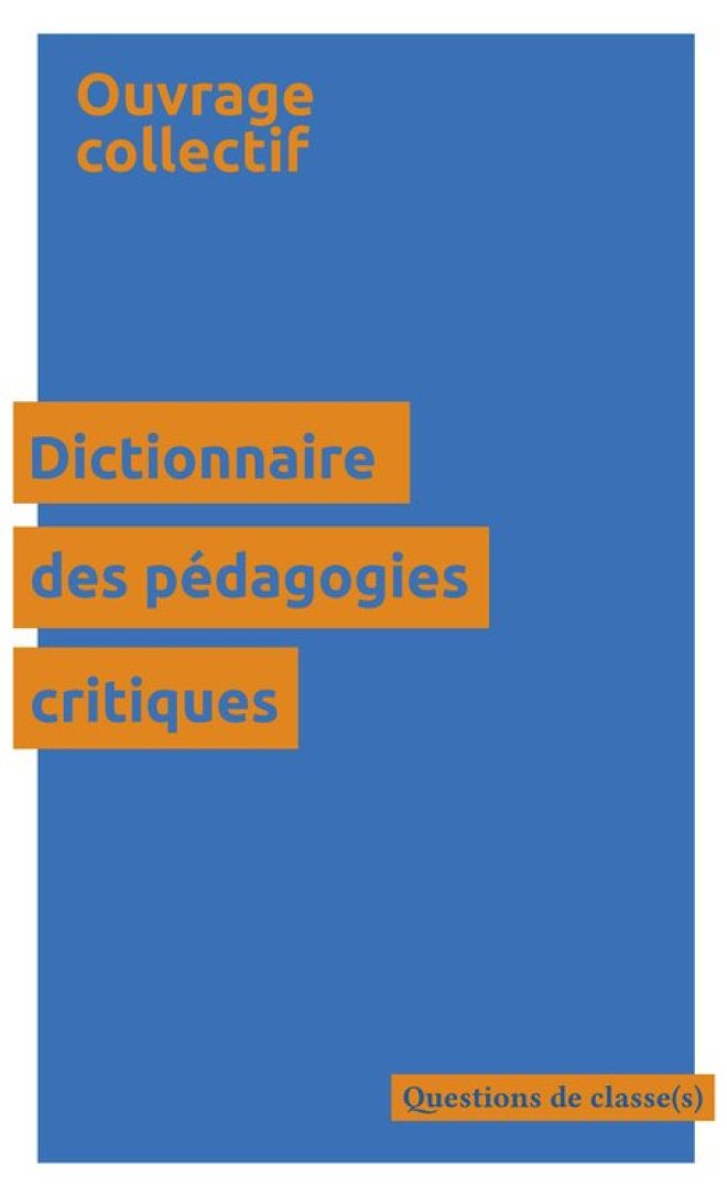 Dictionnaire des pédagogies critiques
