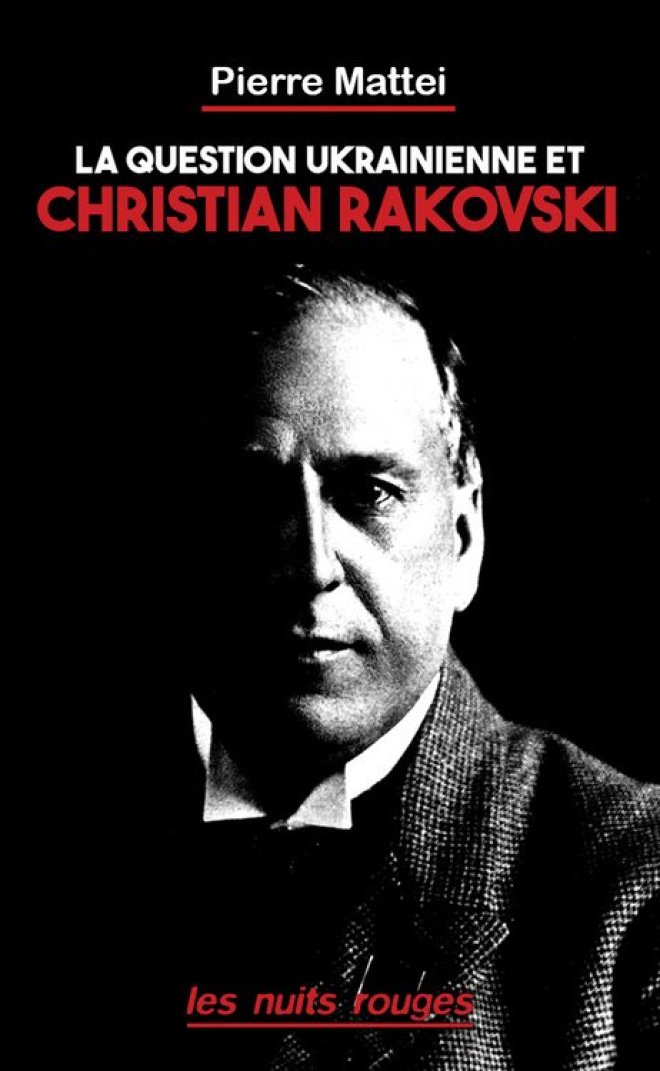 La Question ukrainienne et Christian Rakovski