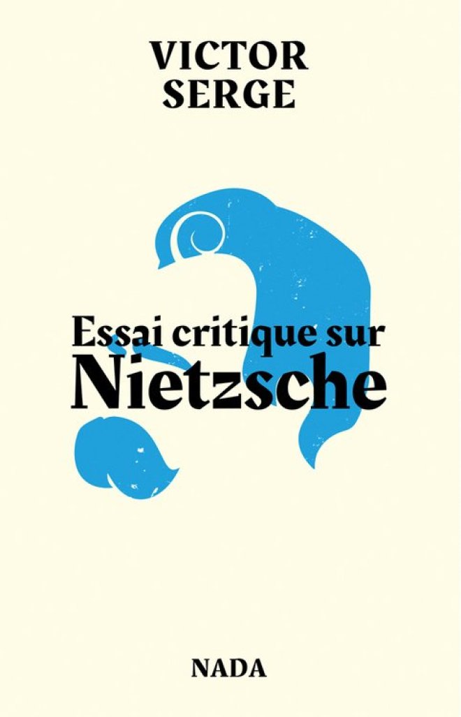 Essai critique sur Nietzsche