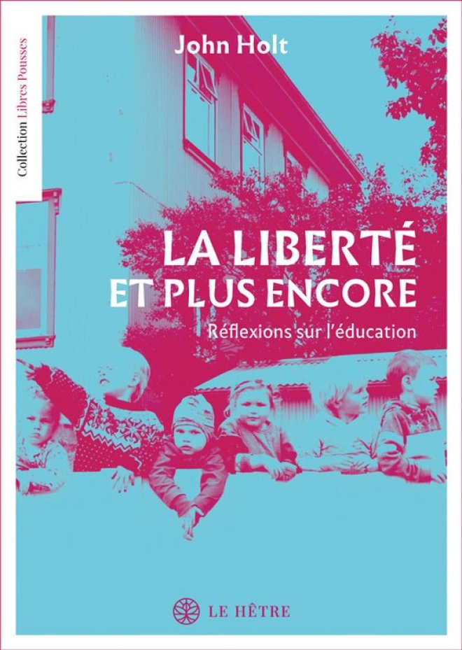 La liberté, et plus encore