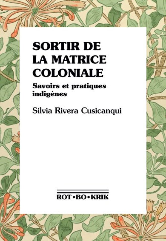Sortir de la matrice coloniale