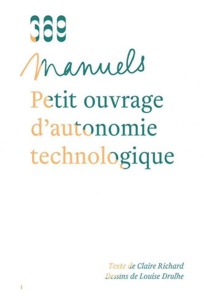 Petit ouvrage d'autonomie technologique