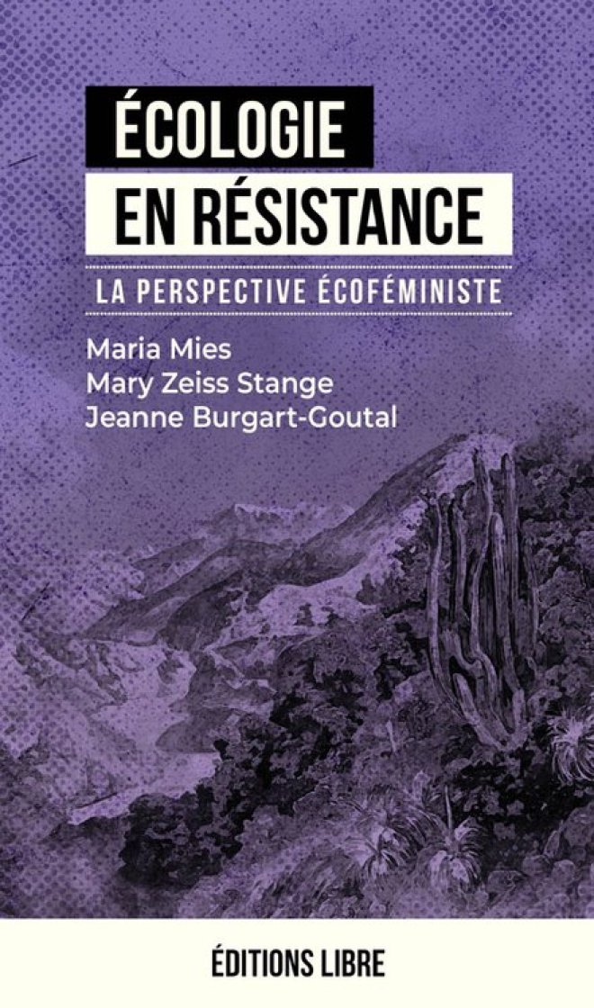 Écologie en résistance - La perspective écoféministe