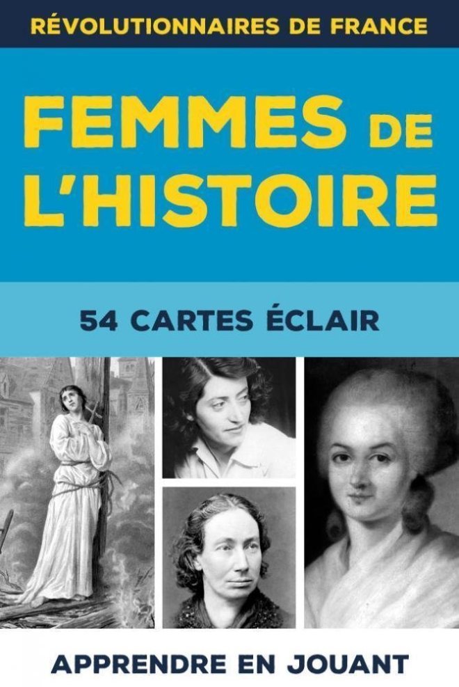 Femmes de l'Histoire : 54 Cartes éclair