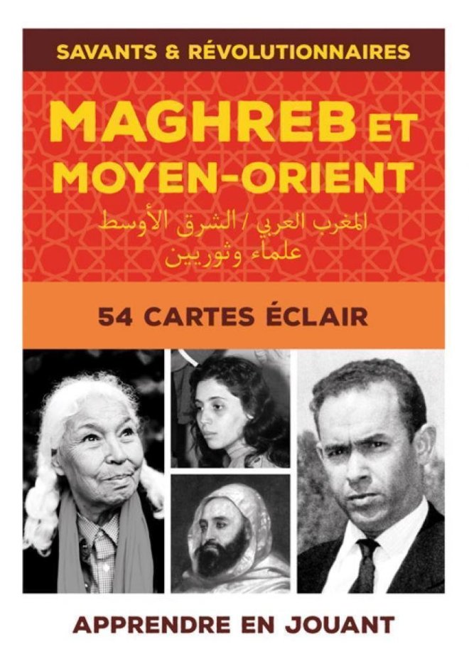 Savants et révolutionnaires du Maghreb et Moyen Orient