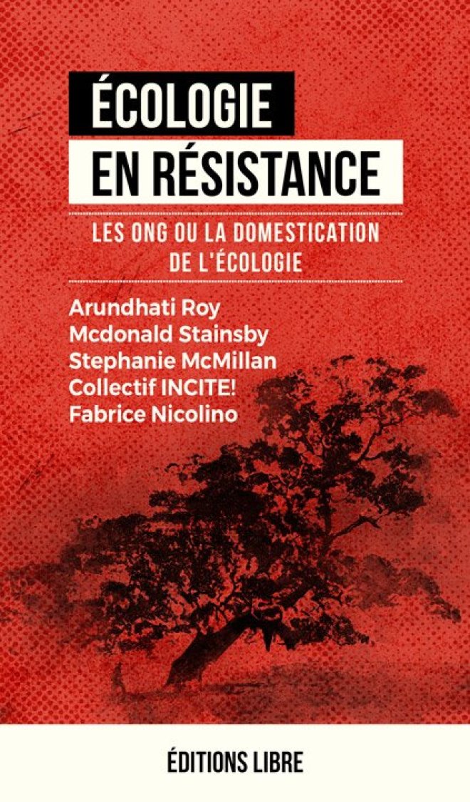 Écologie en résistance - Les ONG ou la domestication de l'écologie