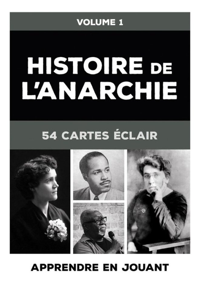 Histoire de l'anarchie : 54 cartes éclair (Vol. 1)