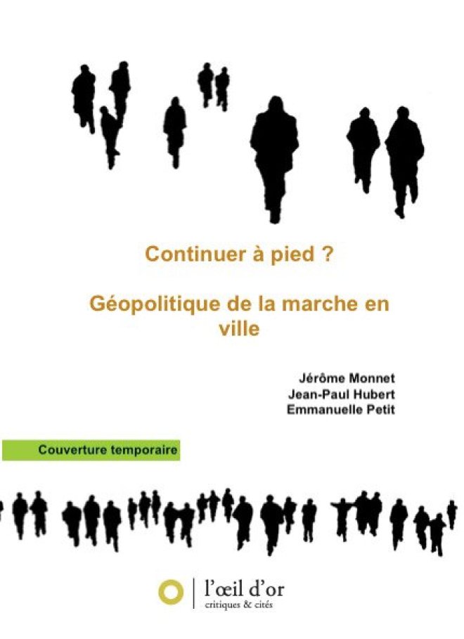 Continuer à pied ?