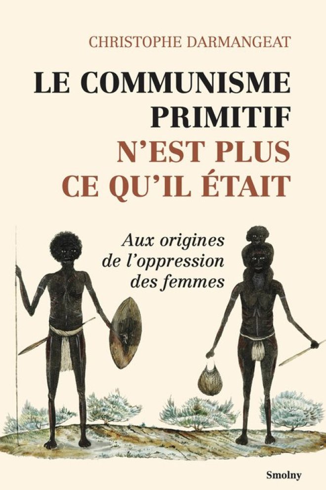 Le Communisme primitif n'est plus ce qu'il était