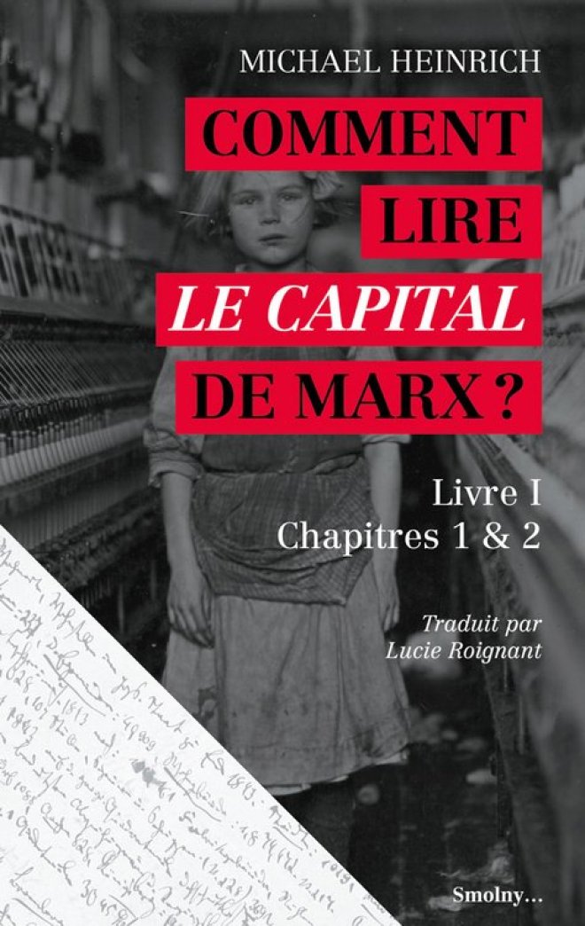 Comment lire Le Capital de Marx ?