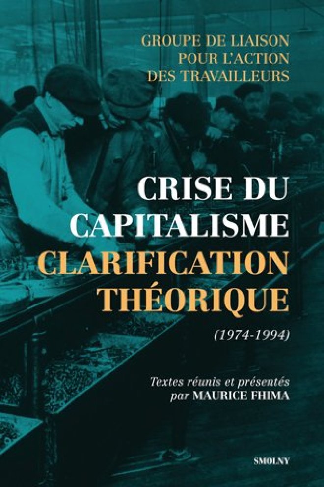 Crise du capitalisme, clarification théorique