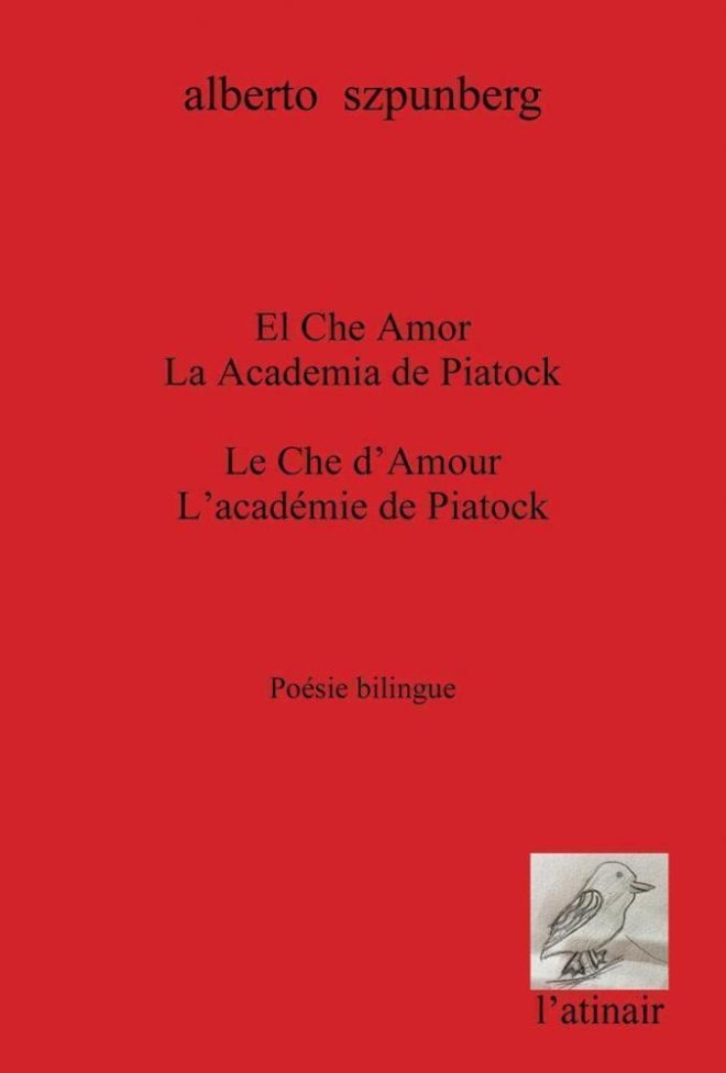 Le Che D'amour / L'Académie de Piatok