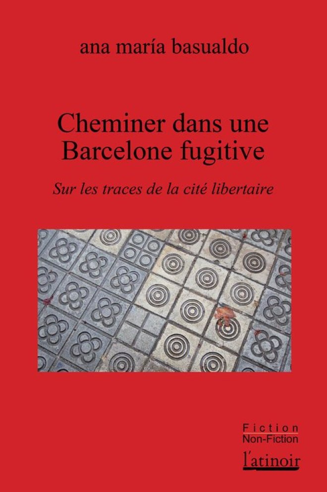 Cheminer dans une Barcelone fugitive