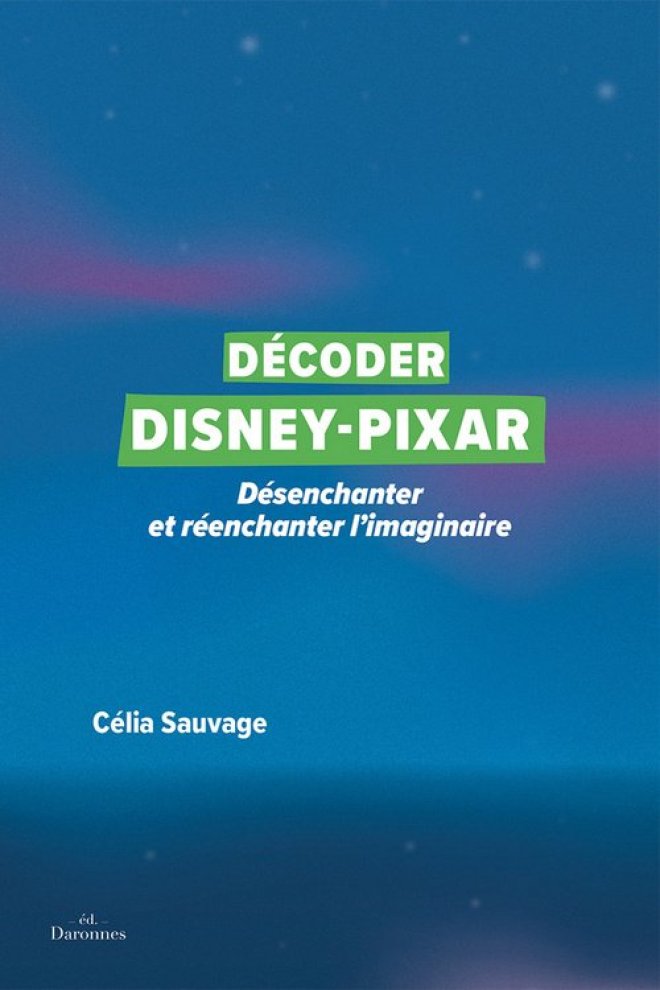 Décoder Disney-Pixar