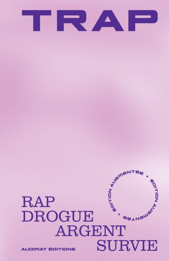 Trap, édition augmentée