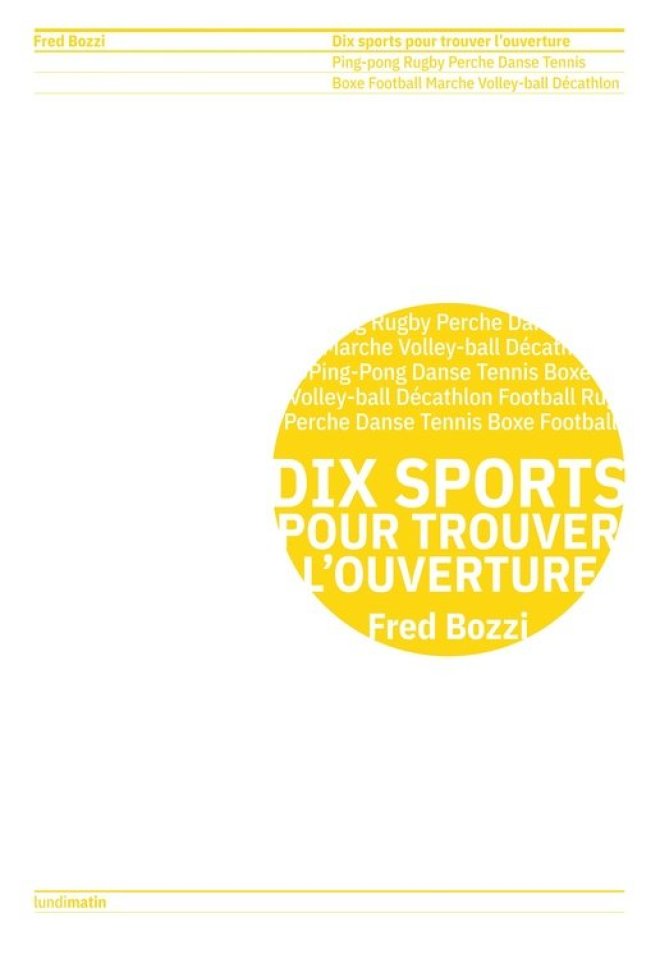 Dix sports pour trouver l'ouverture