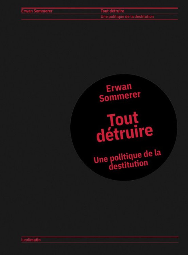 Tout détruire