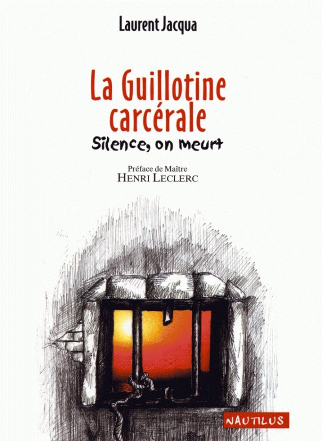 La guillotine carcérale
