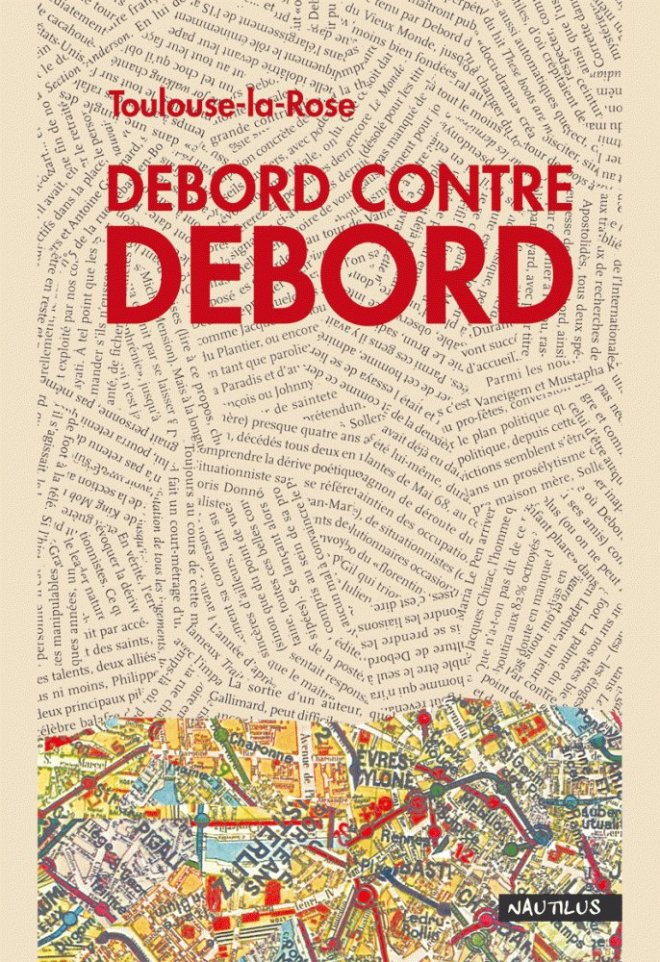 Debord contre debord
