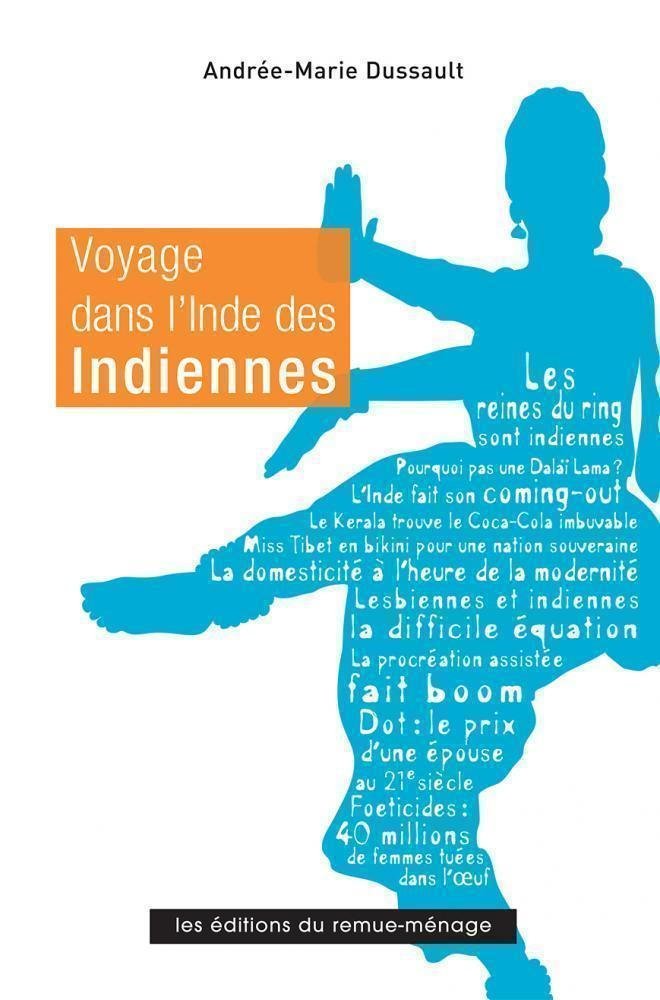 Voyage dans l'Inde des Indiennes