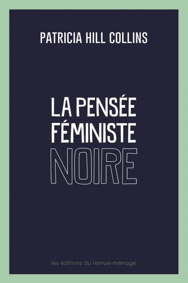 La pensée féministe noire