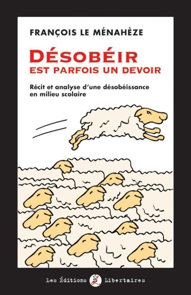 Désobéir est parfois un devoir