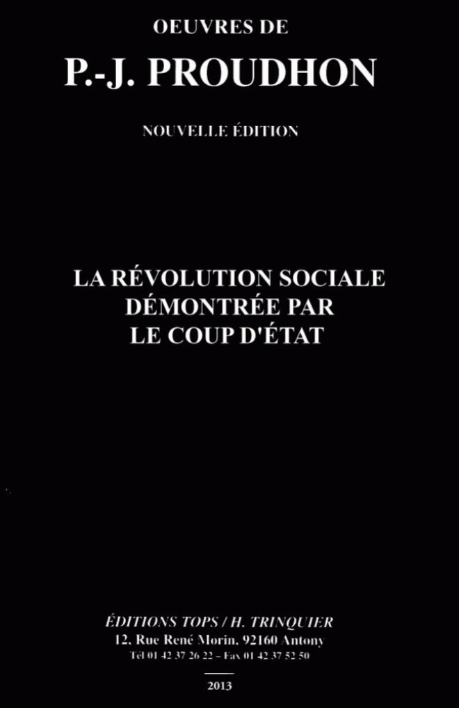 La Révolution sociale démontrée par le coup d'État