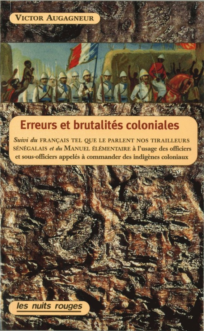 ERREURS ET BRUTALITÉS COLONIALES