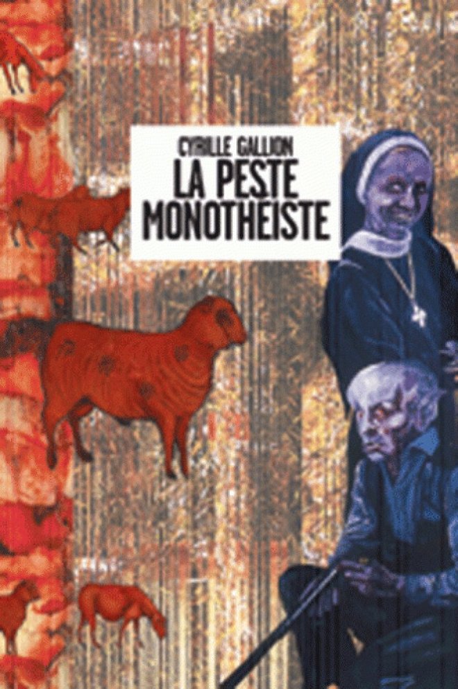 La peste monothéiste