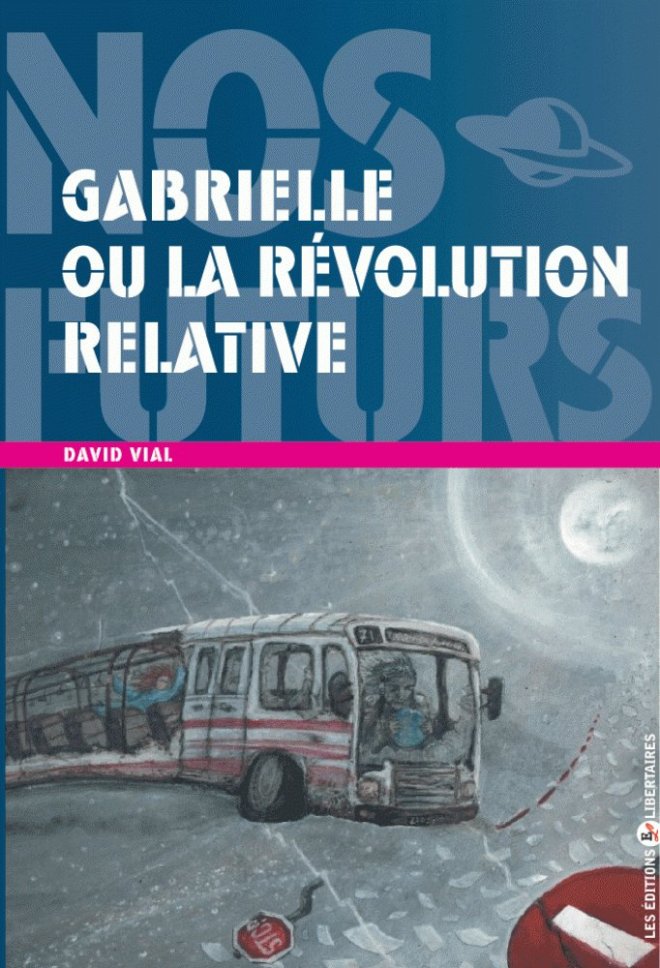 Gabrielle ou la révolution relative