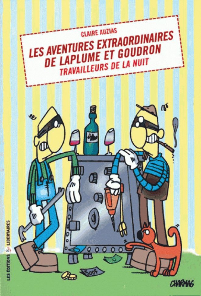 Les aventures extraordinaires de Laplume et Goudron