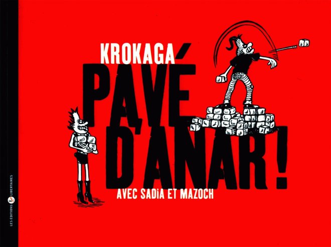 Pavé d'anar !