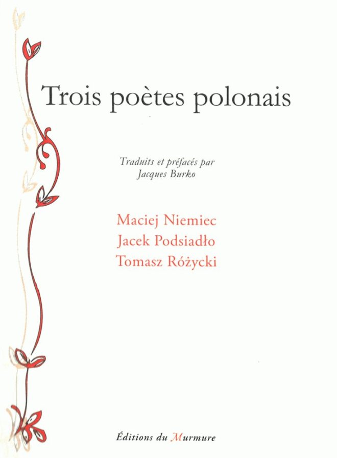 Trois poètes polonais