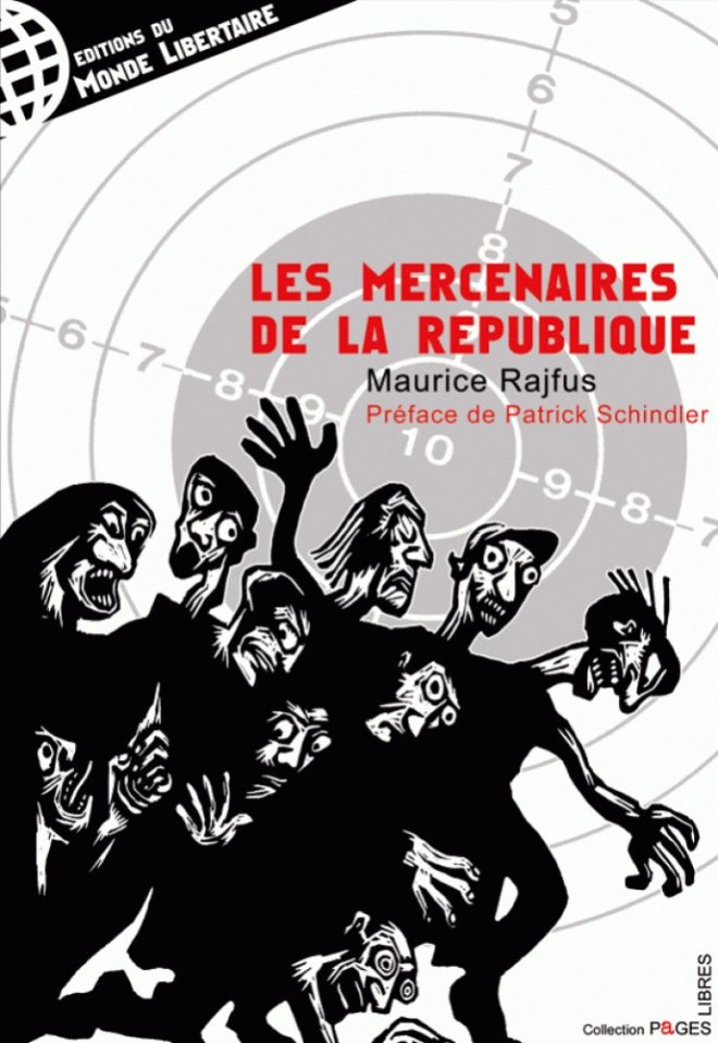 LES MERCENAIRES DE LA RÉPUBLIQUE