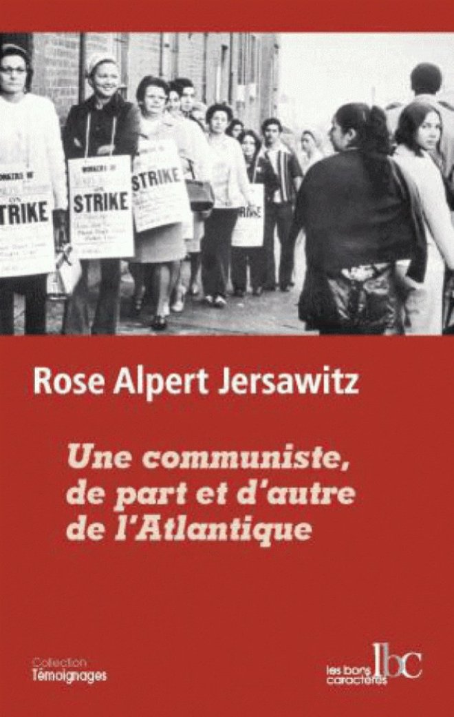 Une communiste, de part et d'autre de l'Atlantique