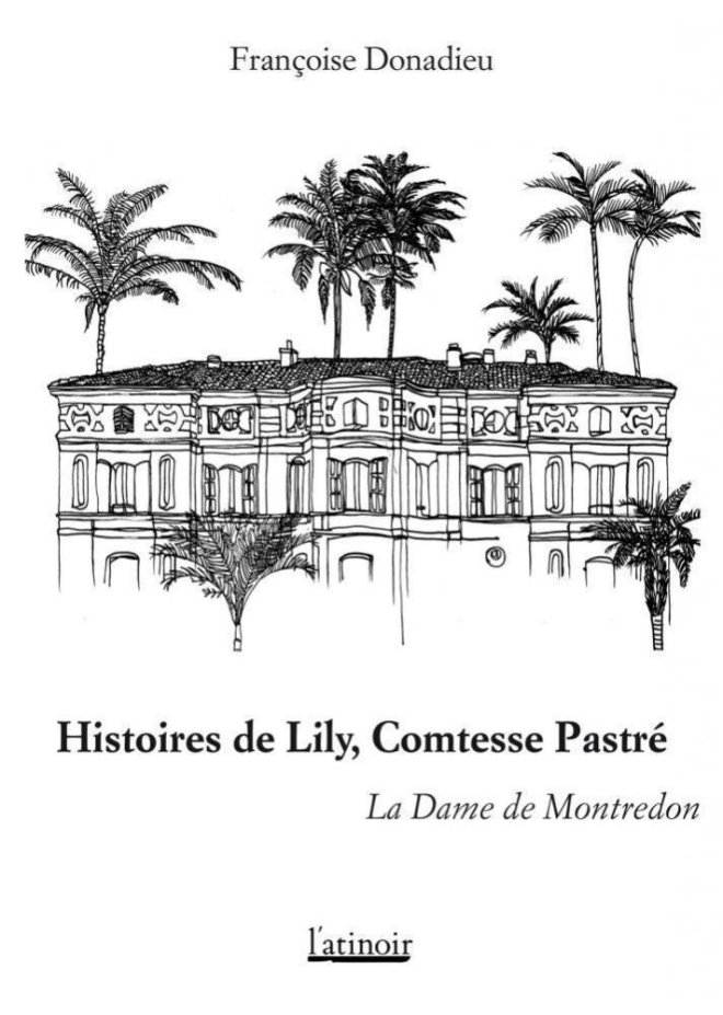 Histoires de Lily, Comtesse Pastré