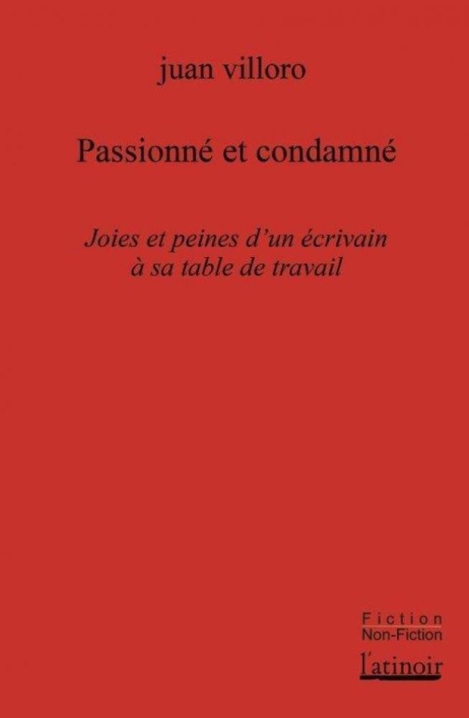 Passionné et condamné