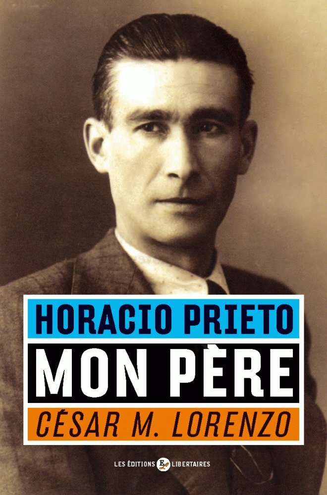 Horacio Prieto, mon père