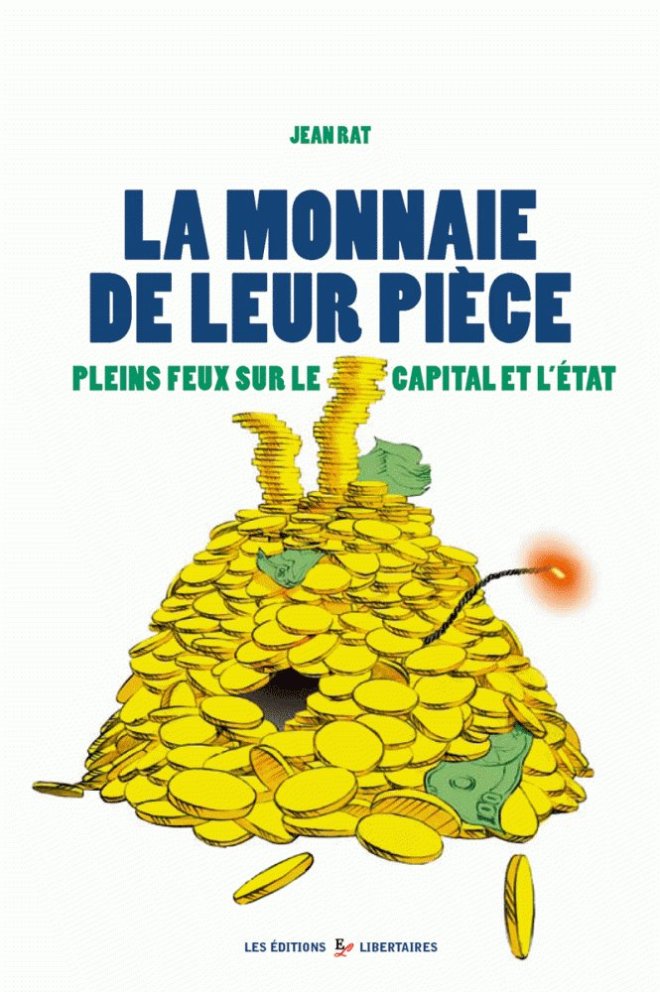 La Monnaie de leur pièce