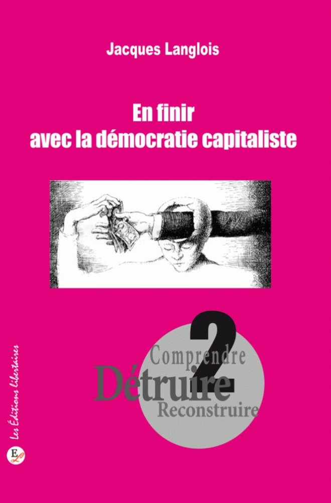 En finir avec la démocratie capitaliste