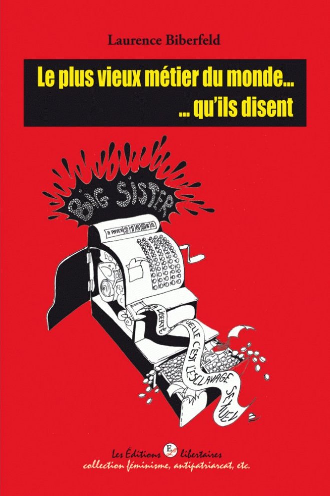 Le plus vieux métier du monde… qu’ils disent