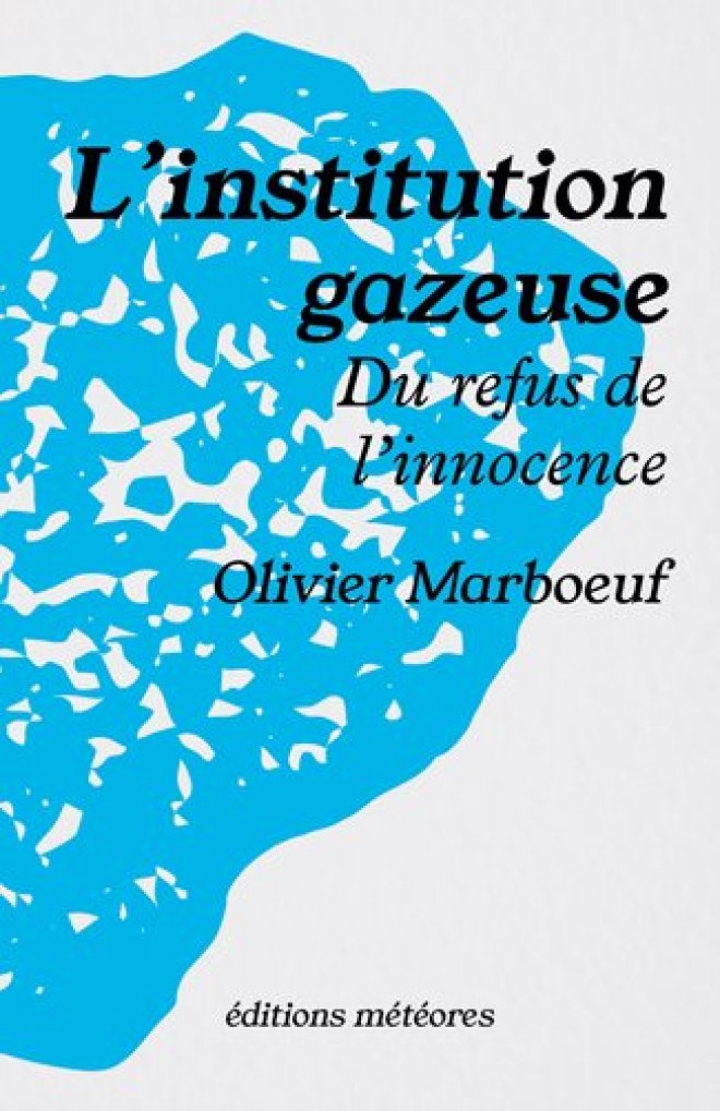 L'Institution gazeuse