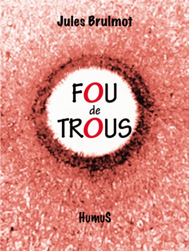Fou de trous