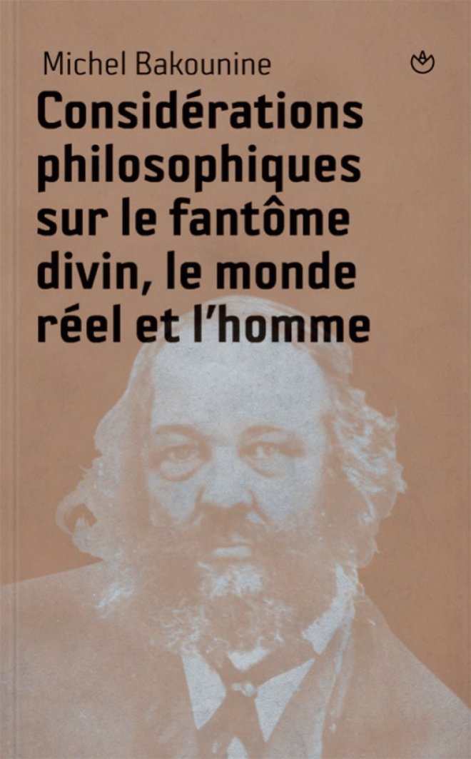 CONSIDÉRATIONS PHILOSOPHIQUES SUR LE FANTÔME DIVIN, LE MONDE RÉEL ET L’HOMME