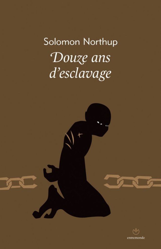 Douze ans d’esclavage