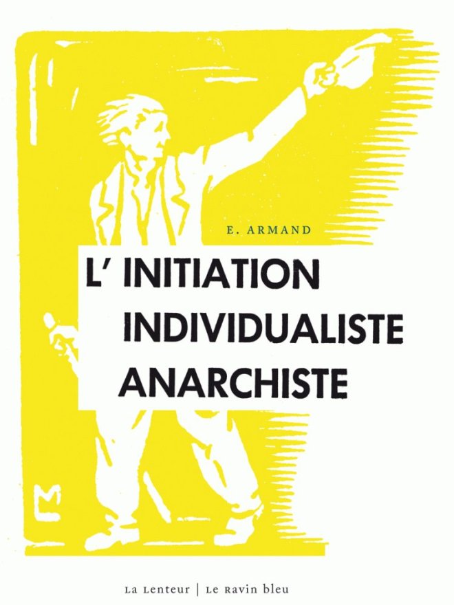 L'Initiation individualiste anarchiste
